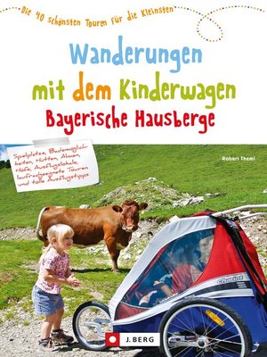 cover image of Wanderungen mit dem Kinderwagen Bayerische Hausberge